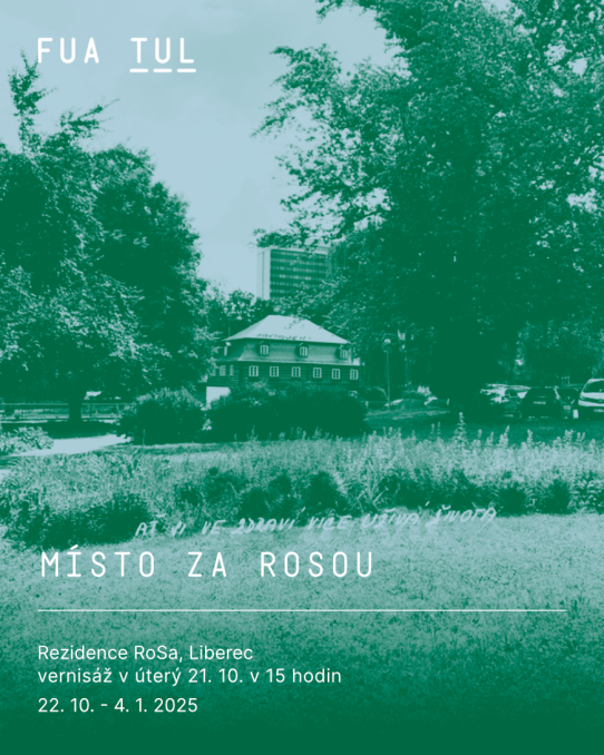 Vernisáž - Místo za Rosou
